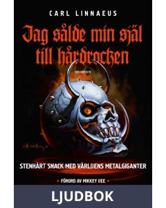 Jag sålde min själ till hårdrocken, Ljudbok
