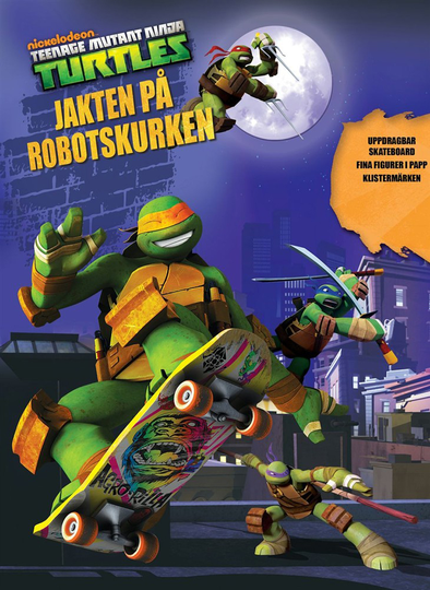 Turtles - Jakten På Robotskurken