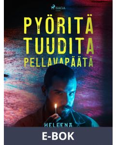 Pyöritä tuudita pellavapäätä, E-bok