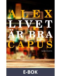 Livet är bra, E-bok
