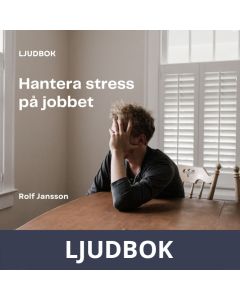 Hantera stress på jobbet, Ljudbok