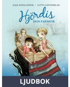 Hjördis hos Farmor, Ljudbok