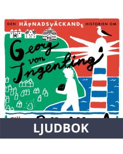 Den häpnadsväckande historien om Georg von Ingenting, Ljudbok