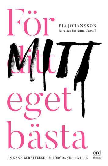För Ditt Eget Bästa