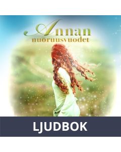 Annan nuoruusvuodet, Ljudbok