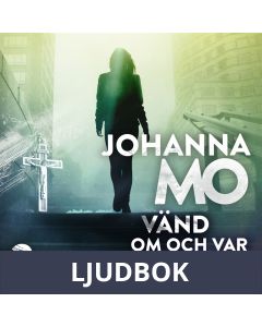 Vänd om och var stilla, Ljudbok