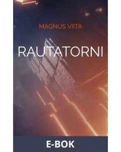 Rautatorni, E-bok