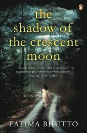 The Shadow Of The Crescent Moon