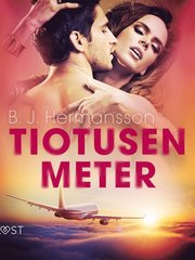 Tiotusen meter¿- erotisk novell
