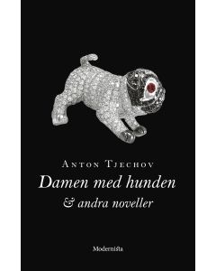 Damen med hunden och andra noveller