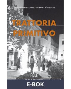 Trattoria Primitivo, E-bok