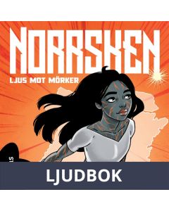 Norrsken: Ljus mot mörker, Ljudbok