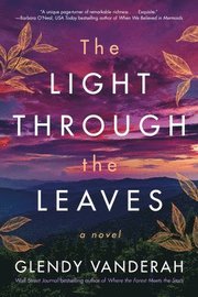 The Light Through the Leaves