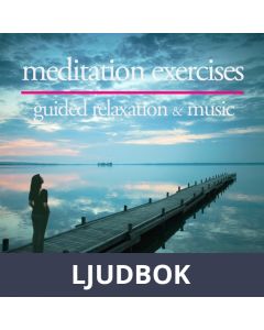 Relaxation and Meditation Exercises, Ljudbok