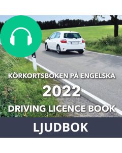 Körkortsboken på engelska 2022: Driving licence book, Ljudbok