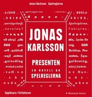Presenten: En novell ur Spelreglerna