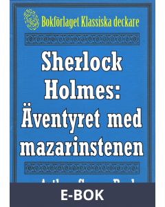 Sherlock Holmes: Äventyret med mazarinstenen - Återutgivning av text från 1923, E-bok