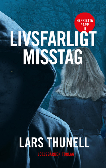 Livsfarligt Misstag