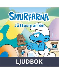 Smurfarna: Jättesmurfen, Ljudbok