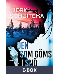 Den som göms i snö, E-bok