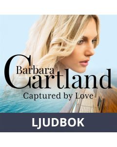 Captured by Love (Barbara Cartland s Pink Collection 130), Ljudbok
