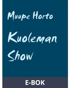 Kuoleman Show, E-bok