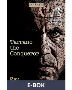 Tarrano the Conqueror, E-bok