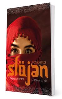 Hon kastade slöjan