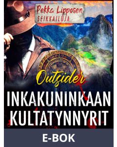 Inkakuninkaan kultatynnyrit, E-bok
