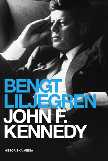 John F Kennedy. En Biografi