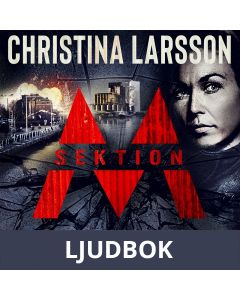 Sektion M - Ur askan i elden, Ljudbok