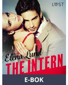 The Intern - Erotic Short Story, E-bok