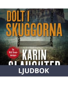 Dolt i skuggorna, Ljudbok