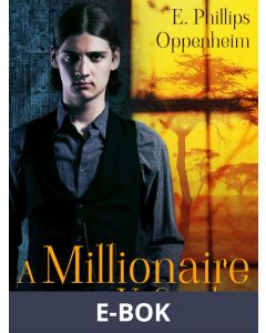 A Millionaire of Yesterday, E-bok
