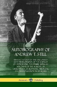 Autobiography of Andrew T. Still