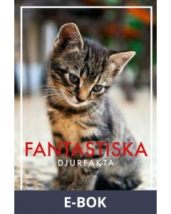 Fantastiska djurfakta (Epub2), E-bok
