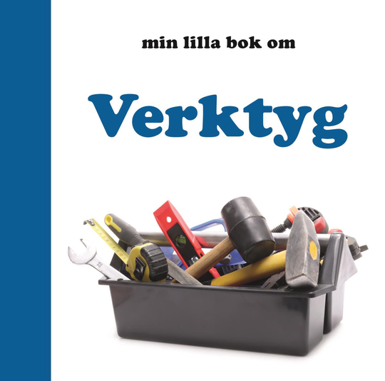 Min Lilla Bok Om Verktyg