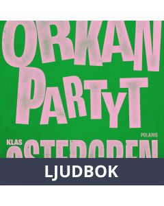 Orkanpartyt, Ljudbok