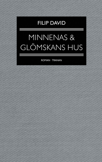 Minnenas Och Glömskans Hus