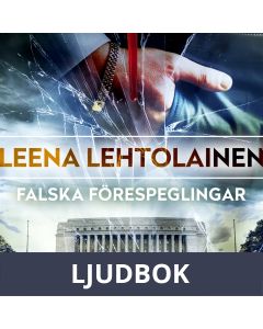 Falska förespeglingar, Ljudbok