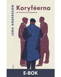 Koryféerna. En konspirationsroman, E-bok