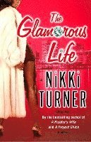 The Glamorous Life