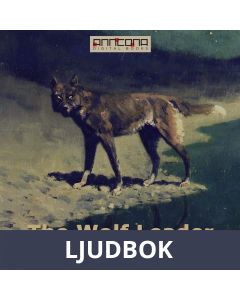 The Wolf Leader, Ljudbok