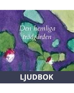 Den hemliga trädgården / Lättläst, Ljudbok