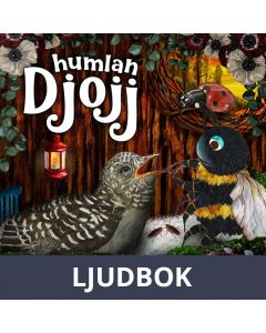 Djojj och gökungen, Ljudbok