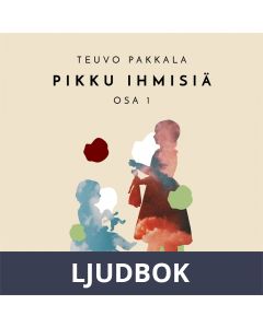 Pikku ihmisiä, osa 1, Ljudbok