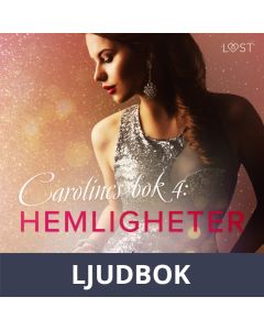 Hemligheter - Carolines bok 4, Ljudbok
