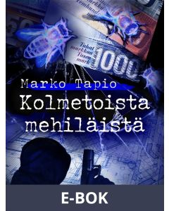 Kolmetoista mehiläistä, E-bok