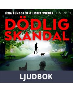 Dödlig skandal, Ljudbok