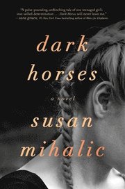 Dark Horses